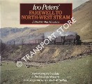 Book cover of Ivo Peters' Farewell To North-West Steam - A photographer's salute to the last days of steam over Shap and on the Settle & Carlisle by HAWKINS, Mac (ed.) 